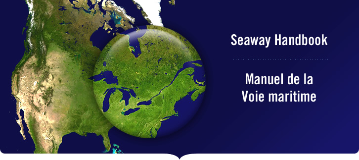 Seaway Handbook / Manuel de la Voie maritime